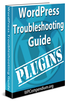 WordPress Troubleshooting Guide: Plugin Errors